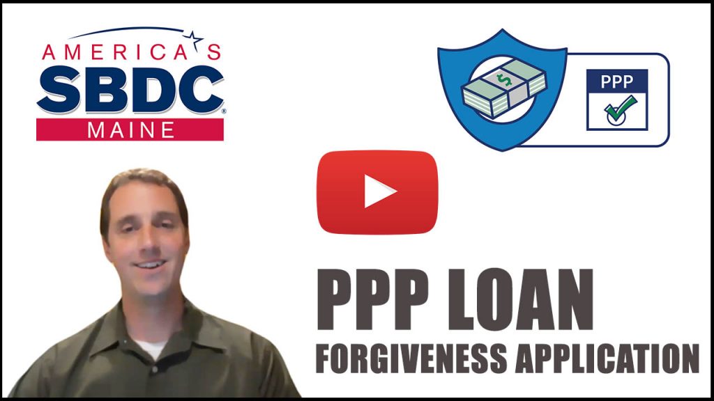 PPP Loan Forgiveness Application - Maine SBDC