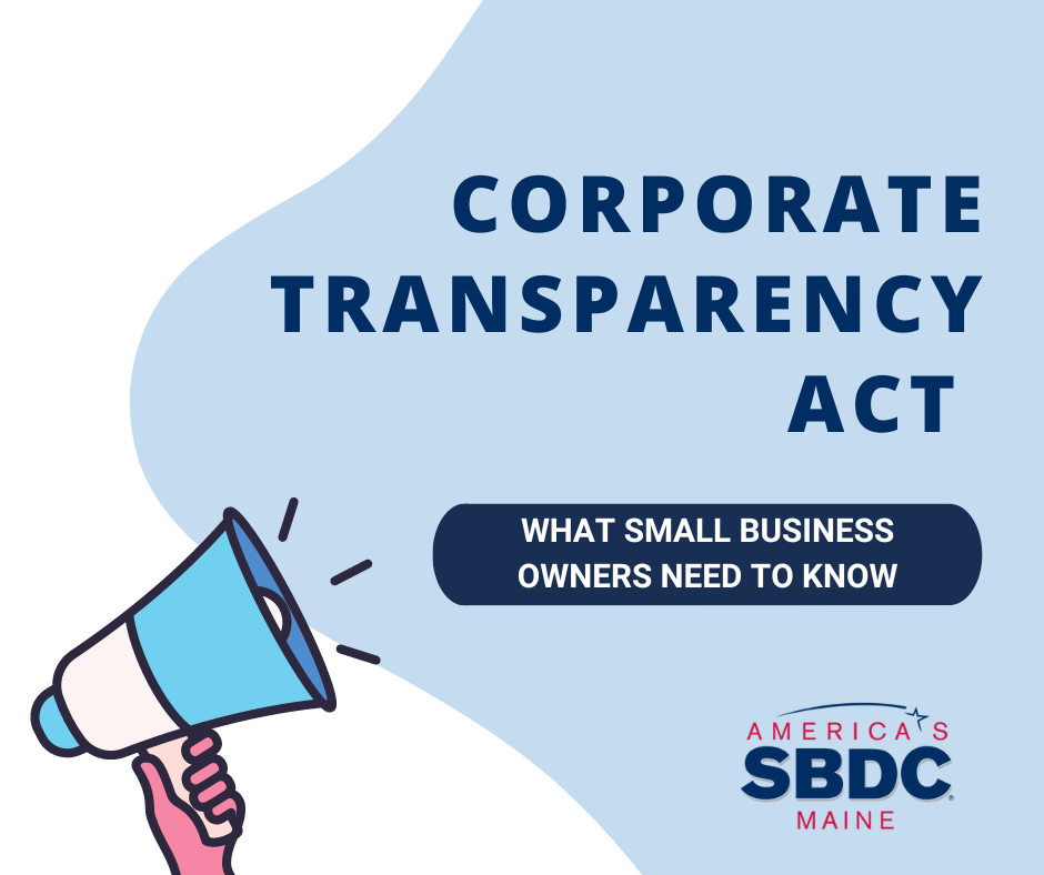 Decorative image that features a megaphone and the text "Corporate Transparency Act" and "What Business Owners Need to Know"