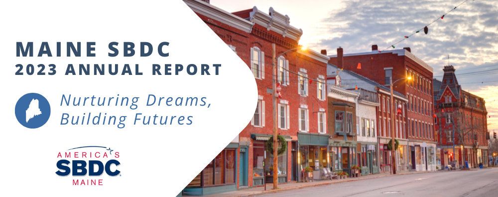 Maine SBDC 2023 Annual Report that features words 